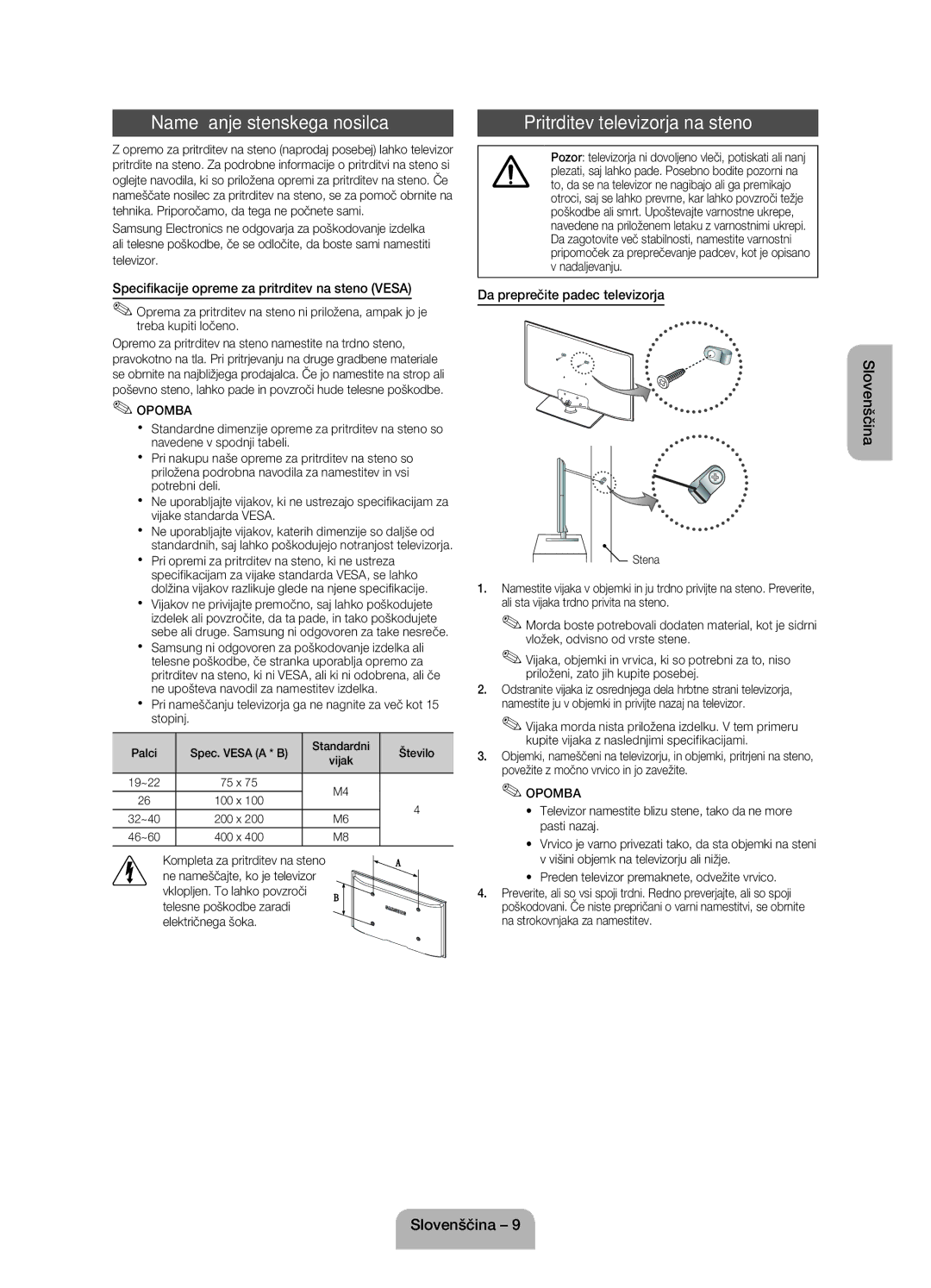 Samsung UE32EH4003WXXH Nameščanje stenskega nosilca, Pritrditev televizorja na steno, Da preprečite padec televizorja 