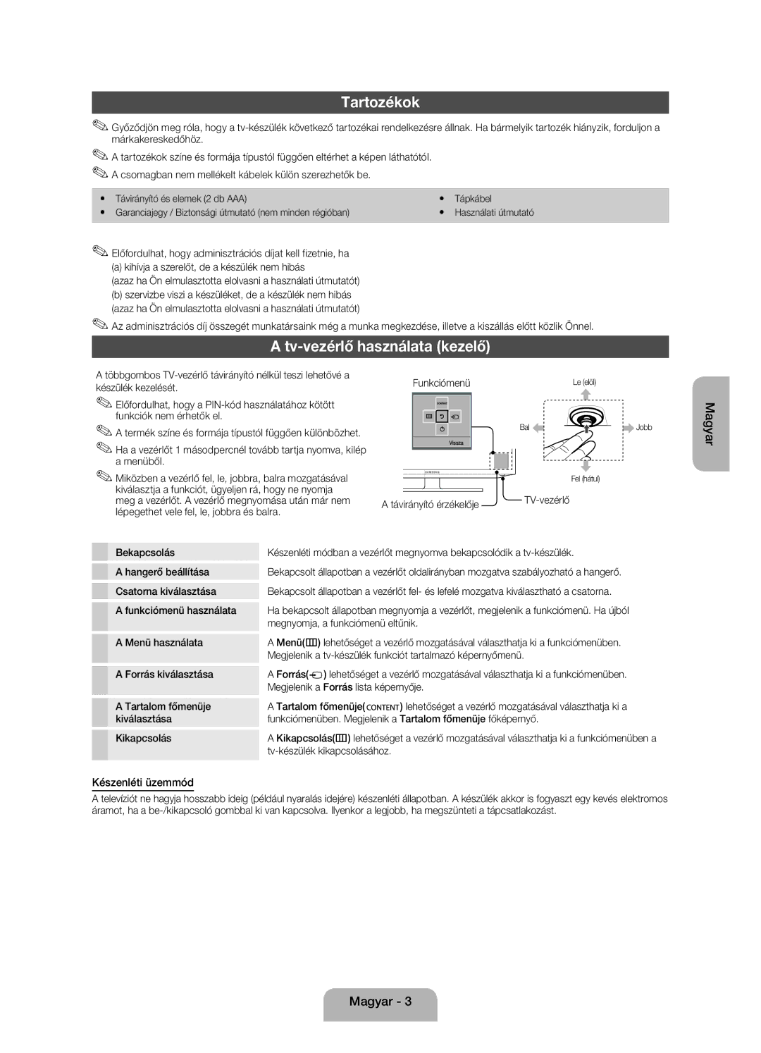 Samsung UE32EH4003WXXH manual Tartozékok, Tv-vezérlő használata kezelő, Készenléti üzemmód 