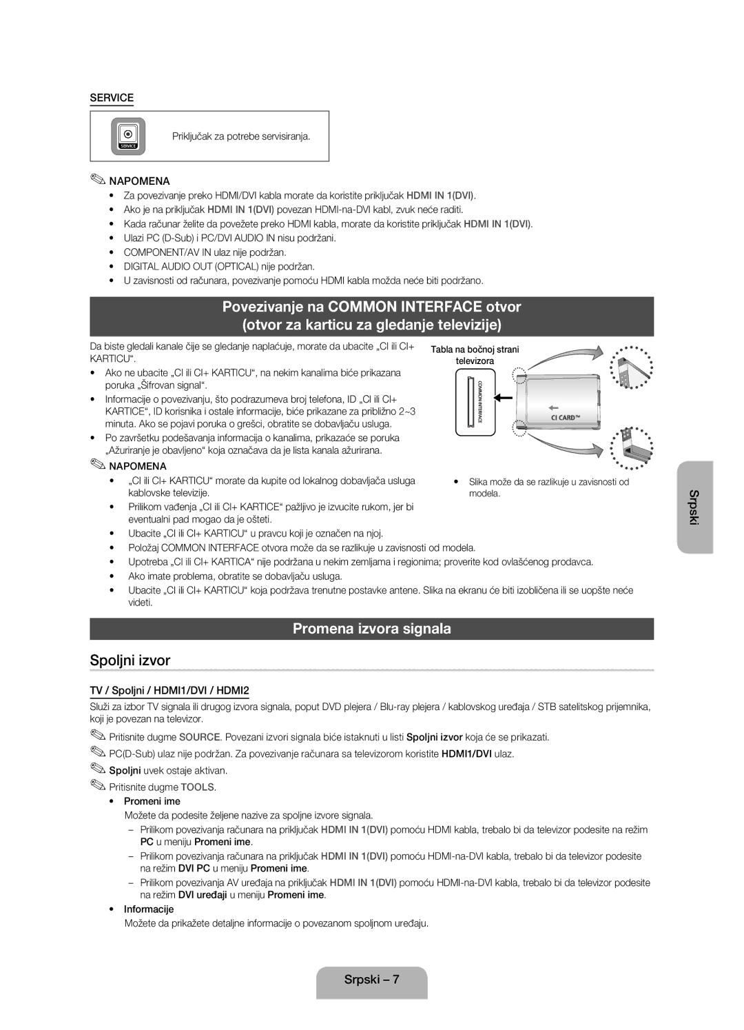 Samsung UE32EH4003WXXH manual Promena izvora signala, TV / Spoljni / HDMI1/DVI / HDMI2, Priključak za potrebe servisiranja 