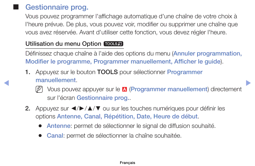 Samsung UE40EH6030WXZF manual Gestionnaire prog, Appuyez sur le bouton Tools pour sélectionner Programmer, Manuellement 