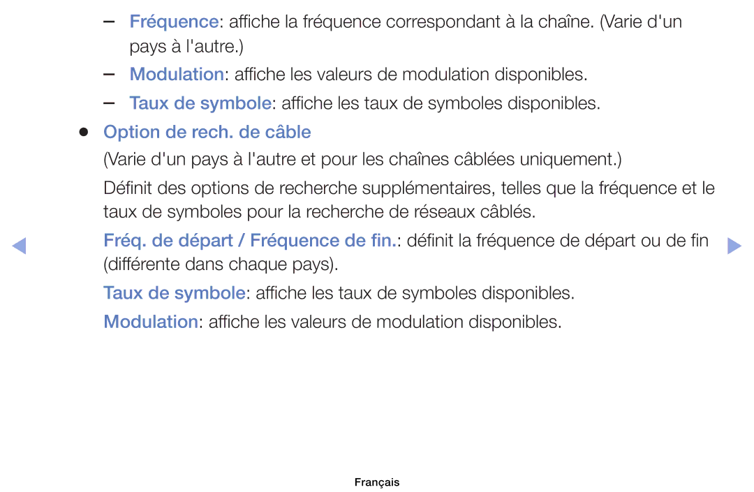 Samsung UE46EH6030WXZF, UE32EH4003WXZF manual Modulation disponibles, De symboles disponibles, Option de rech. de câble 