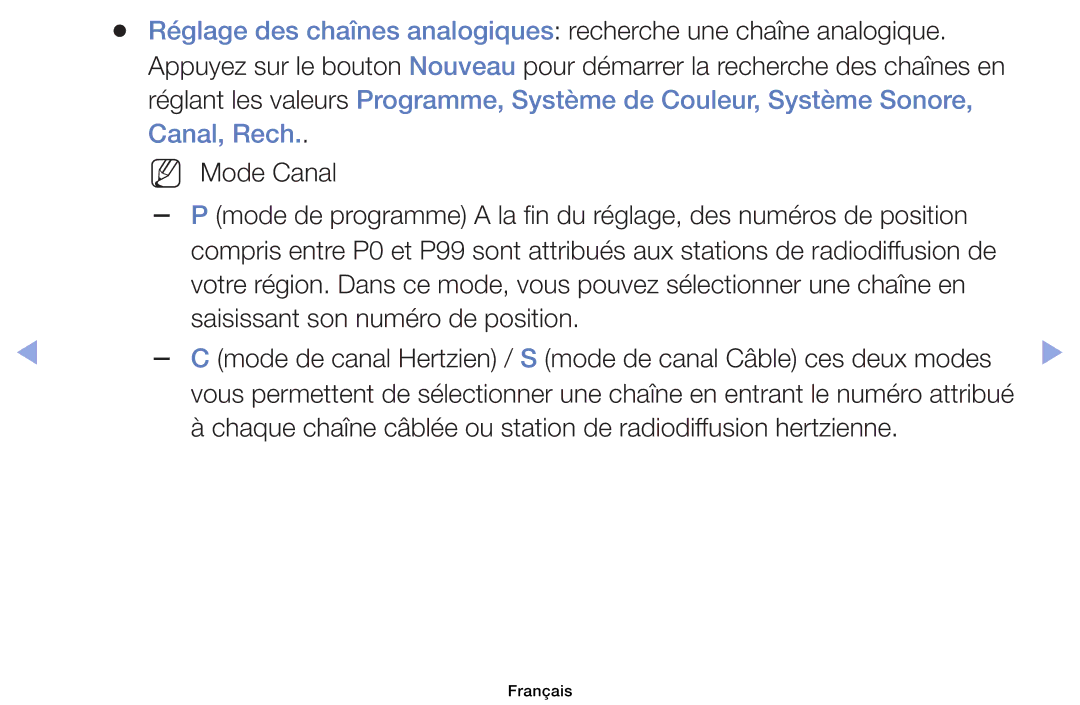 Samsung UE32EH4003WXZF, UE39EH5003WXZF, UE40EH6030WXZF manual Chaque chaîne câblée ou station de radiodiffusion hertzienne 