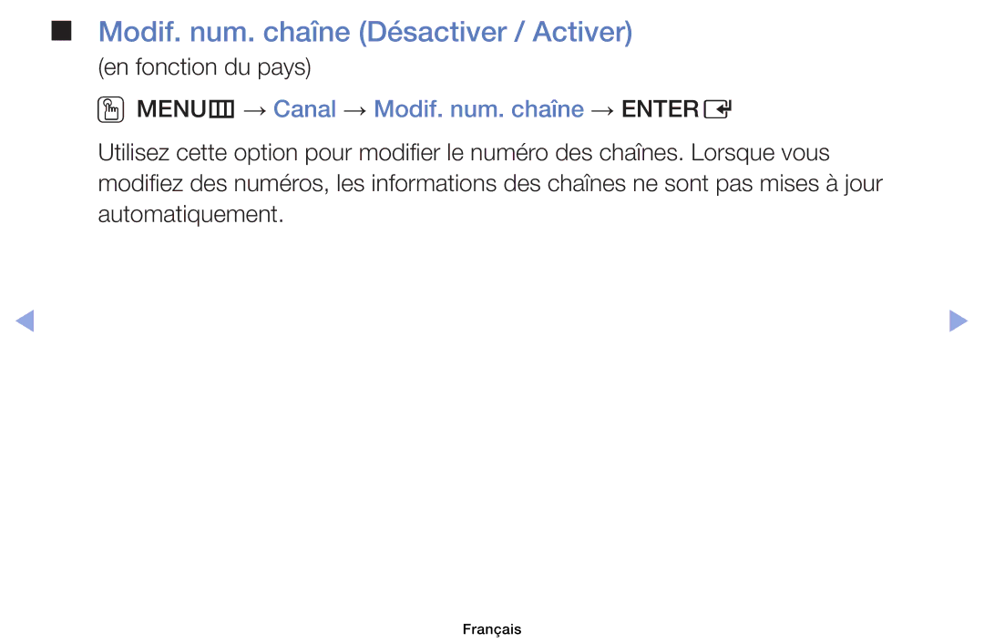 Samsung UE46EH6030WXZF manual Modif. num. chaîne Désactiver / Activer, OOMENUm → Canal → Modif. num. chaîne → Entere 