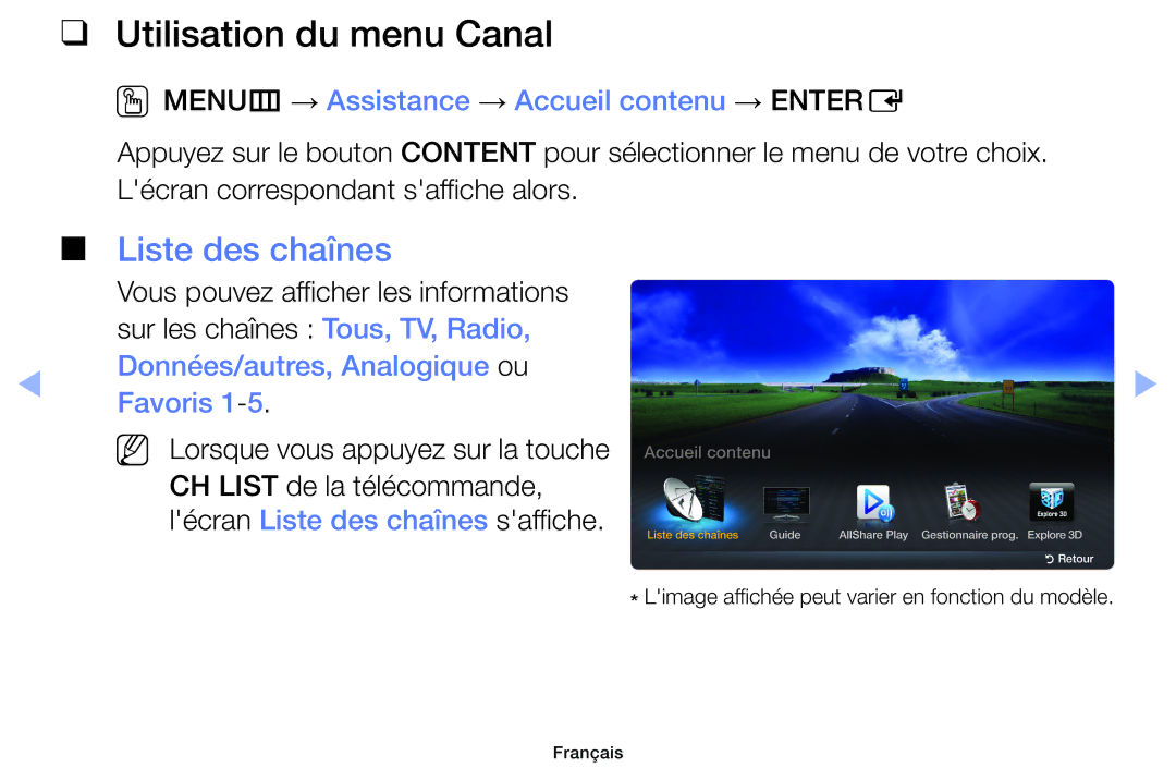 Samsung UE32EH6030WXZF manual Utilisation du menu Canal, Liste des chaînes, OOMENUm → Assistance → Accueil contenu → Entere 