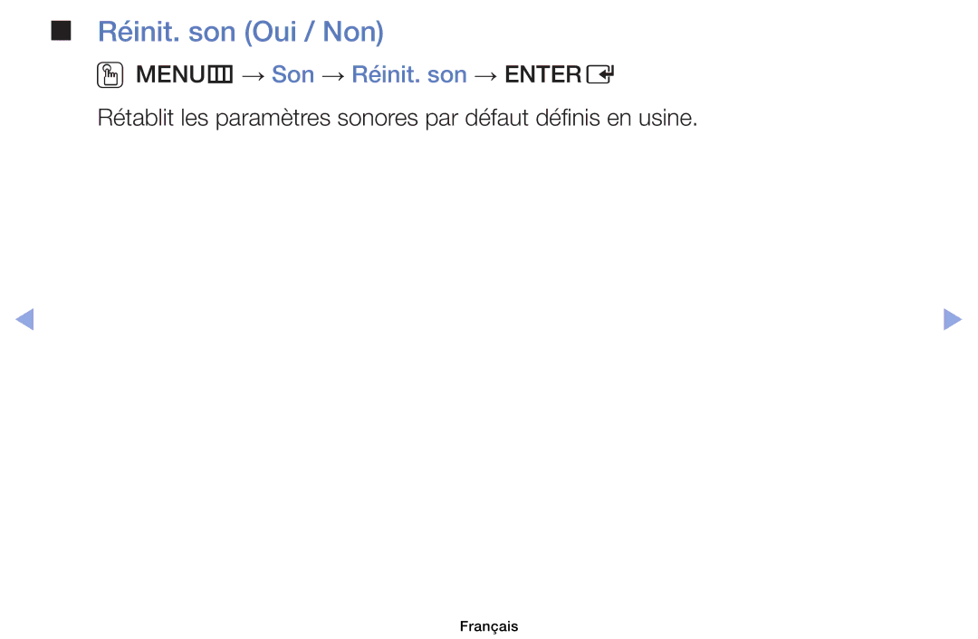 Samsung UE39EH5003WXZF, UE32EH4003WXZF, UE40EH6030WXZF manual Réinit. son Oui / Non, OOMENUm → Son → Réinit. son → Entere 