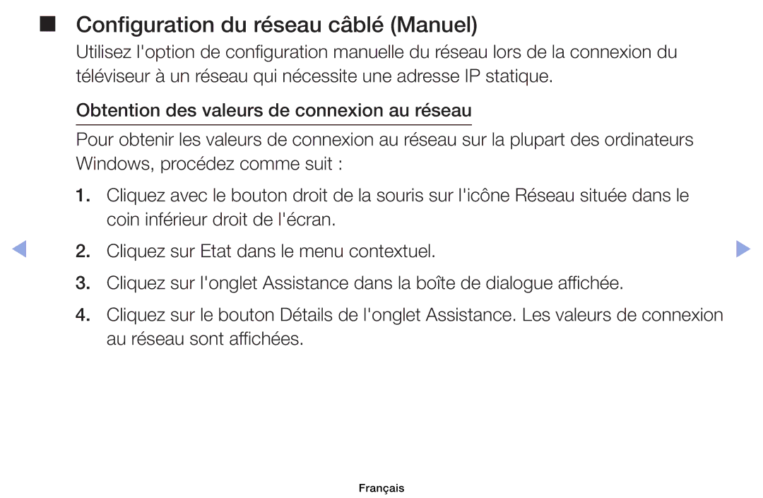 Samsung UE32EH6030WXZF, UE32EH4003WXZF, UE39EH5003WXZF manual Configuration du réseau câblé Manuel, Au réseau sont affichées 