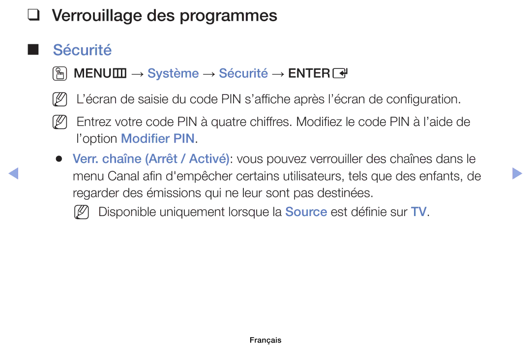 Samsung UE32EH6030WXZF, UE32EH4003WXZF manual Verrouillage des programmes, OOMENUm → Système → Sécurité → Entere 