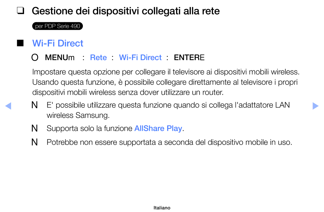 Samsung UE19ES4000WXZT manual Gestione dei dispositivi collegati alla rete, OOMENUm → Rete → Wi-Fi Direct → Entere 