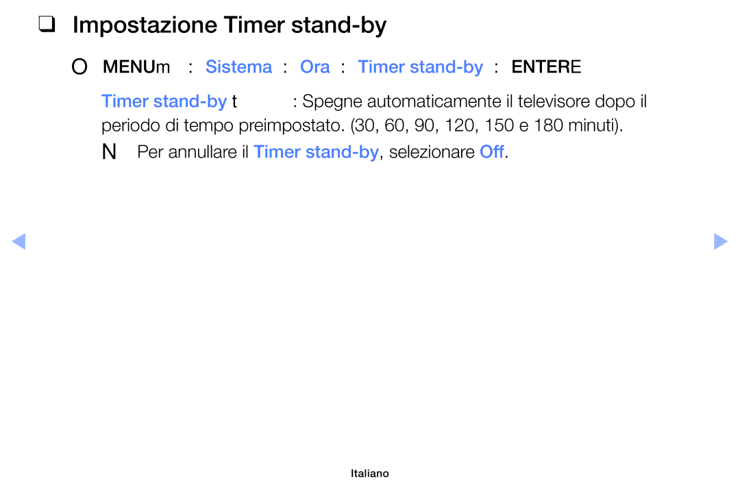 Samsung UE32EH5000WXZT, UE32EH5000WXXH manual Impostazione Timer stand-by, OOMENUm → Sistema → Ora → Timer stand-by → Entere 