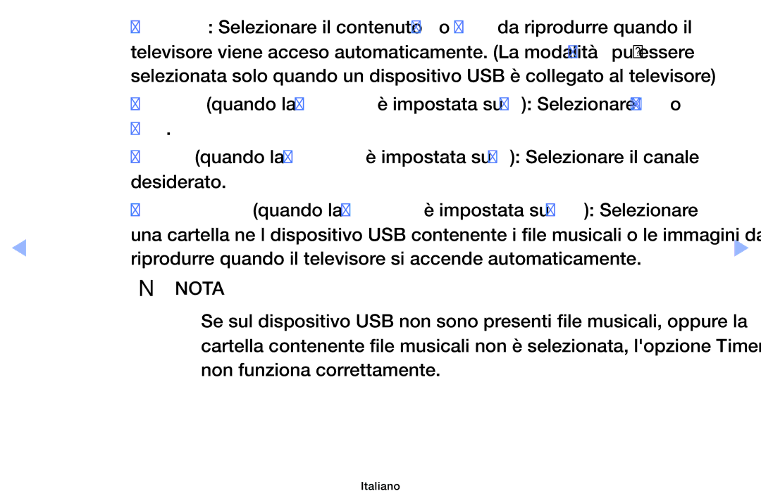 Samsung UE19ES4000WXZT, UE32EH5000WXXH, UE32EH5000WXZT manual Dtv, Riprodurre quando il televisore si accende automaticamente 