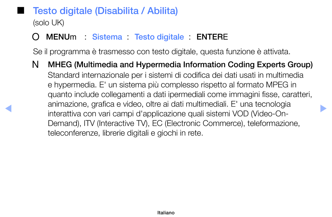 Samsung UE26EH4000WXZT manual Testo digitale Disabilita / Abilita, Solo UK, OOMENUm → Sistema → Testo digitale → Entere 