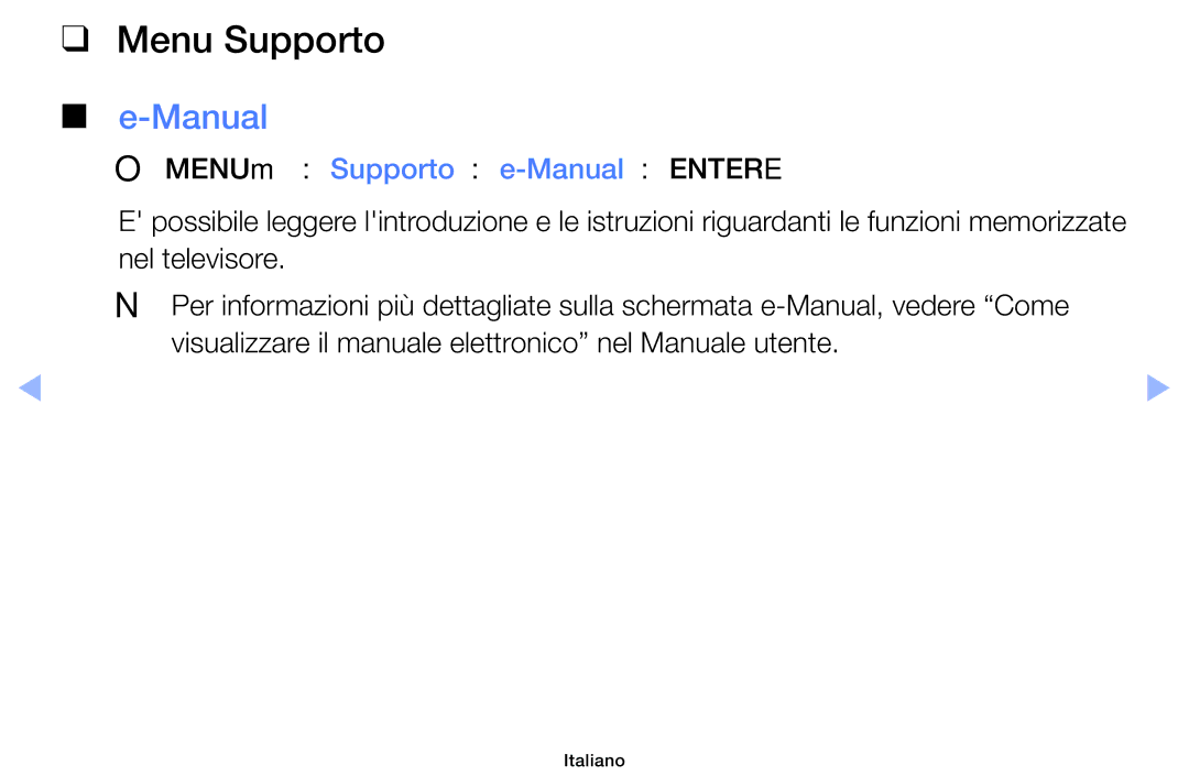 Samsung UE46EH5000WXZT, UE32EH5000WXXH, UE32EH5000WXZT manual Menu Supporto, OOMENUm → Supporto → e-Manual → Entere 