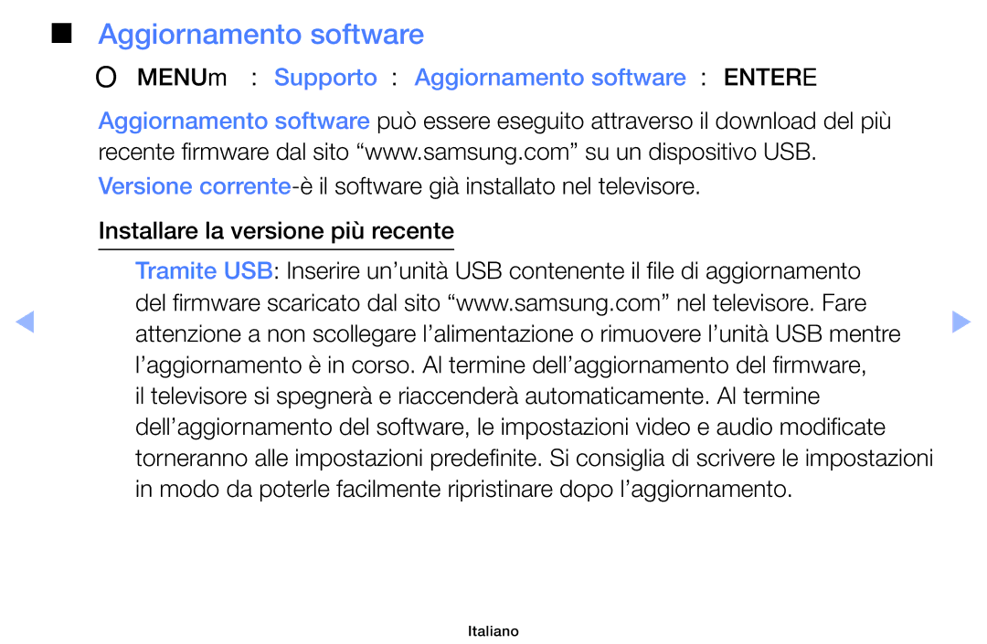 Samsung UE32EH5000WXZT, UE32EH5000WXXH, UE32EH4000WXZT manual OOMENUm → Supporto → Aggiornamento software → Entere 