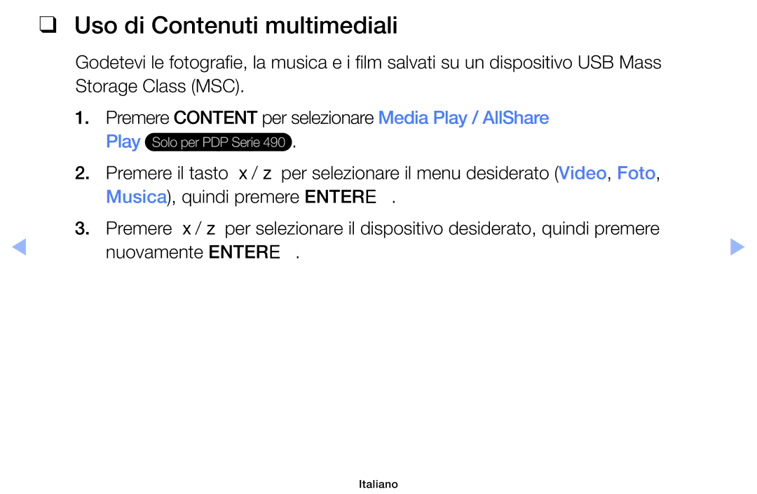 Samsung UE22ES5000WXZT, UE32EH5000WXXH, UE32EH5000WXZT, UE32EH4000WXZT, UE19ES4000WXZT Uso di Contenuti multimediali, Play 