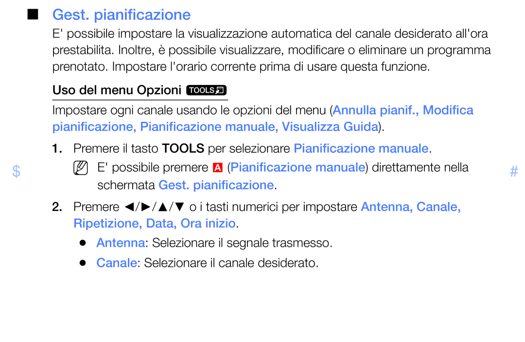 Samsung UE46EH5000WXZT, UE32EH5000WXXH, UE32EH5000WXZT, UE32EH4000WXZT, UE19ES4000WXZT Schermata Gest. pianificazione 