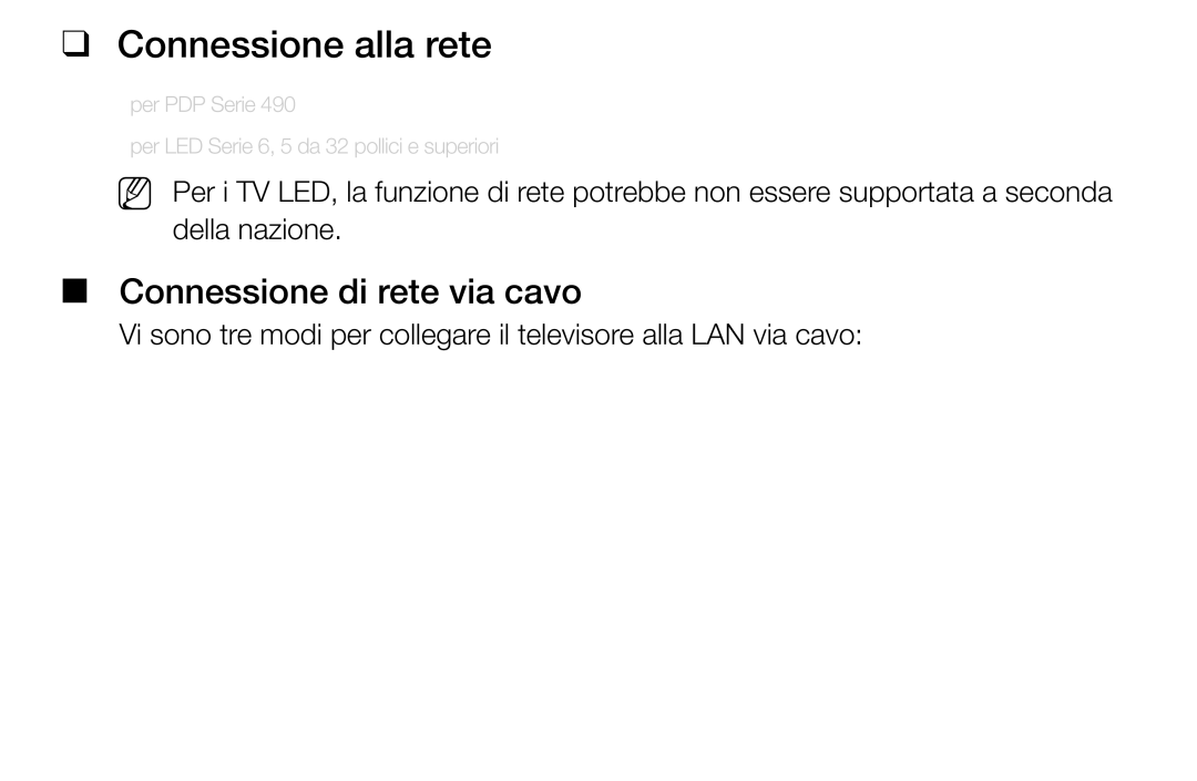 Samsung UE32EH5000WXZT, UE32EH5000WXXH, UE32EH4000WXZT, UE19ES4000WXZT Connessione alla rete, Connessione di rete via cavo 