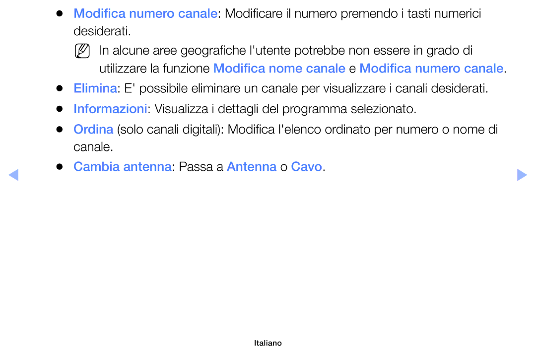 Samsung UE32EH5000WXXH, UE32EH5000WXZT, UE32EH4000WXZT, UE19ES4000WXZT manual Canale, Cambia antenna Passa a Antenna o Cavo 