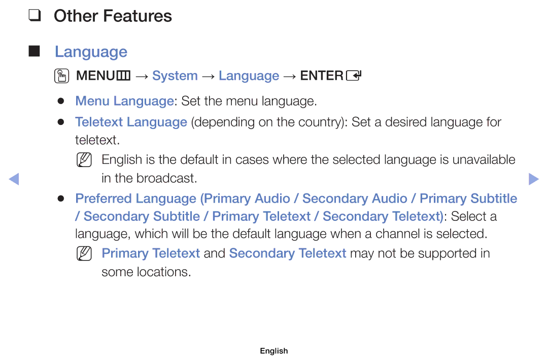 Samsung UE40EH5040WXRU, UE32EH5000WXXN Other Features, OOMENUm → System → Language → Entere, Broadcast, Some locations 