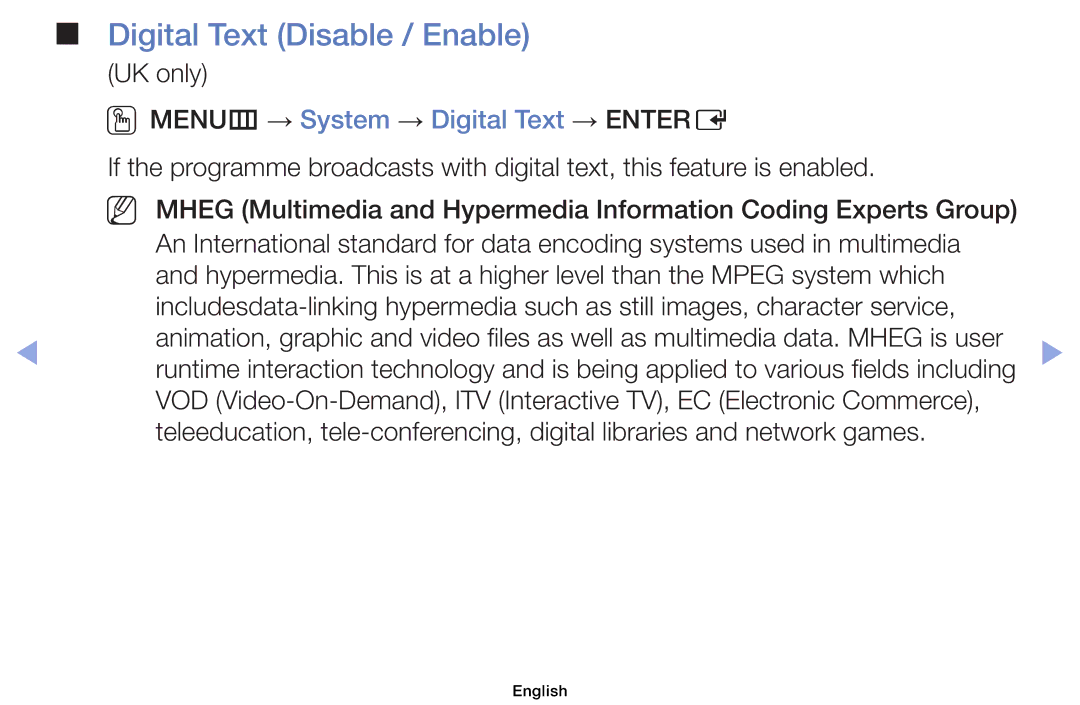 Samsung UE32EH4000WXRU, UE32EH5000WXXN Digital Text Disable / Enable, UK only, OOMENUm → System → Digital Text → Entere 