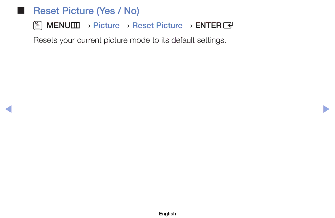 Samsung UE26EH4000WXTK, UE32EH5000WXXN, UE22ES5000WXZG Reset Picture Yes / No, OOMENUm → Picture → Reset Picture → Entere 
