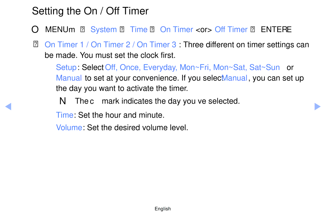 Samsung UE32EH5040WXRU manual Setting the On / Off Timer, OOMENUm → System → Time → On Timer or Off Timer → Entere 