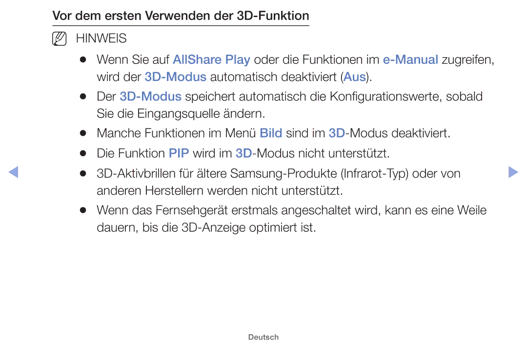 Samsung UE46EH5200SXZG, UE32EH5000WXXN Vor dem ersten Verwenden der 3D-Funktion, Dauern, bis die 3D-Anzeige optimiert ist 