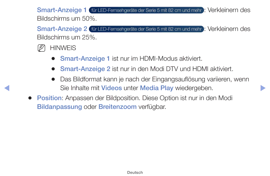 Samsung UE32EH4000WXZG manual Bildschirms um 50%, Bildschirms um 25%, Sie Inhalte mit Videos unter Media Play wiedergeben 