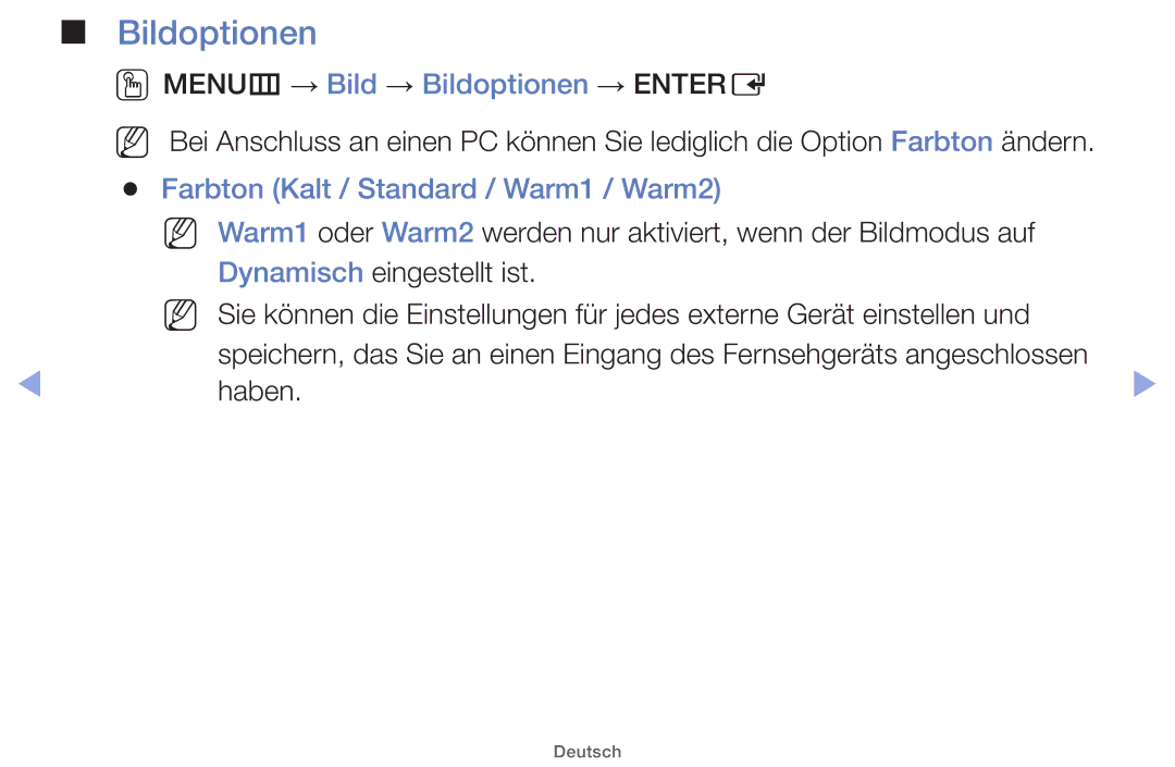 Samsung UE19ES4000WXZG manual OOMENUm → Bild → Bildoptionen → Entere, Farbton Kalt / Standard / Warm1 / Warm2, Haben 