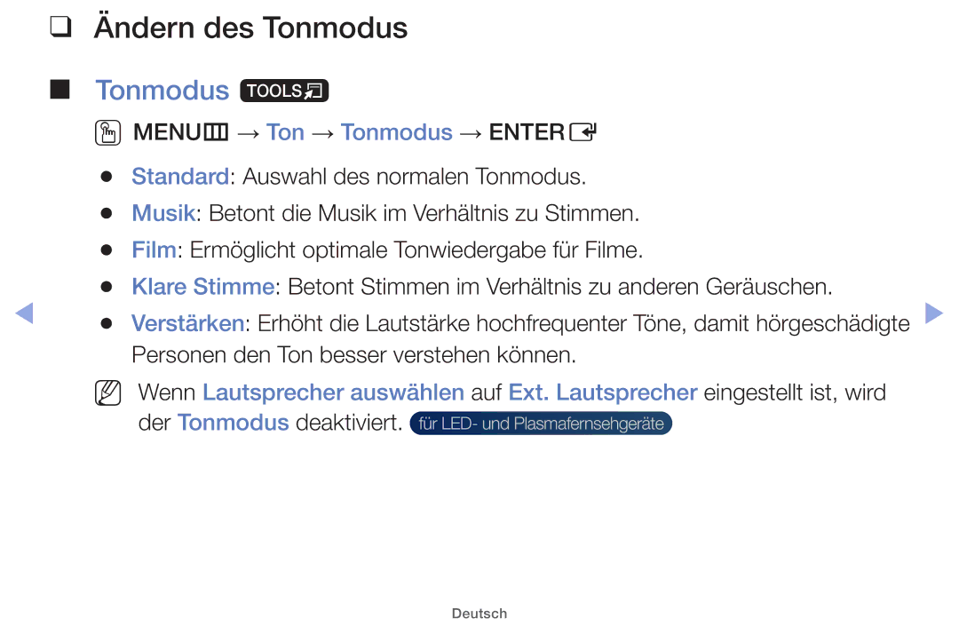 Samsung UE22ES5000WXXN, UE32EH5000WXXN, UE22ES5000WXZG Ändern des Tonmodus, Tonmodus t, OOMENUm → Ton → Tonmodus → Entere 