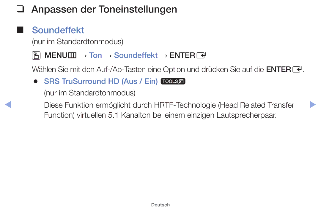 Samsung UE46EH5200SXZG Anpassen der Toneinstellungen, Soundeffekt, Nur im Standardtonmodus, SRS TruSurround HD Aus / Ein t 