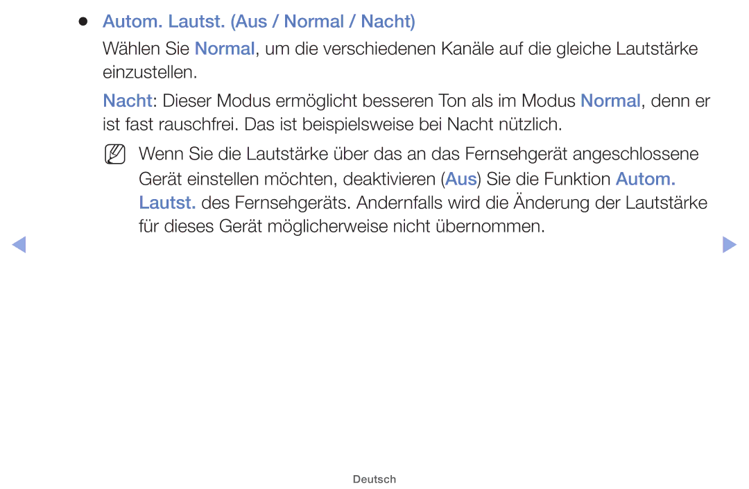 Samsung UE32EH4000WXZF Autom. Lautst. Aus / Normal / Nacht, Einzustellen, Für dieses Gerät möglicherweise nicht übernommen 