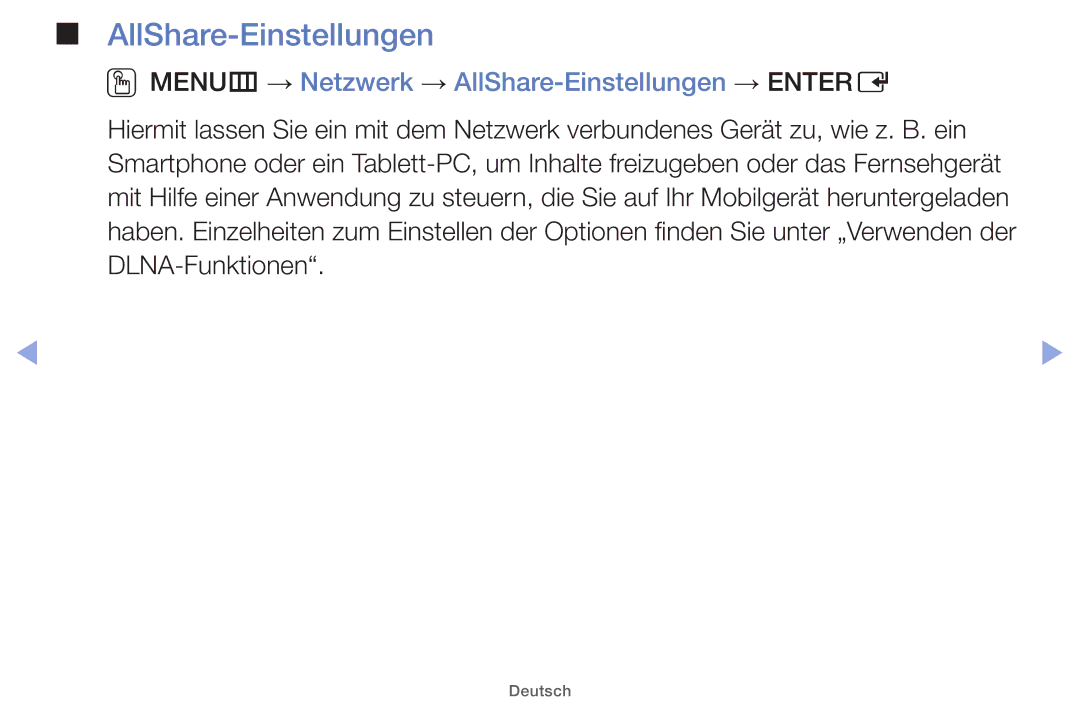 Samsung UE40EH5000WXXH, UE32EH5000WXXN, UE22ES5000WXZG manual OOMENUm → Netzwerk → AllShare-Einstellungen → Entere 