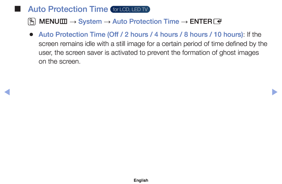 Samsung UE46EH5057KXRU Auto Protection Time for LCD, LED TV, OOMENUm → System → Auto Protection Time → ENTERE, English 