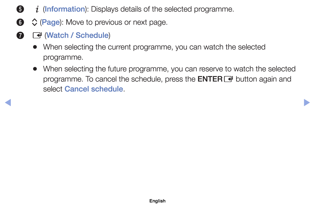 Samsung UE32EH4000WXXH manual E Watch / Schedule, 5 `Information Displays details of the selected programme, English 