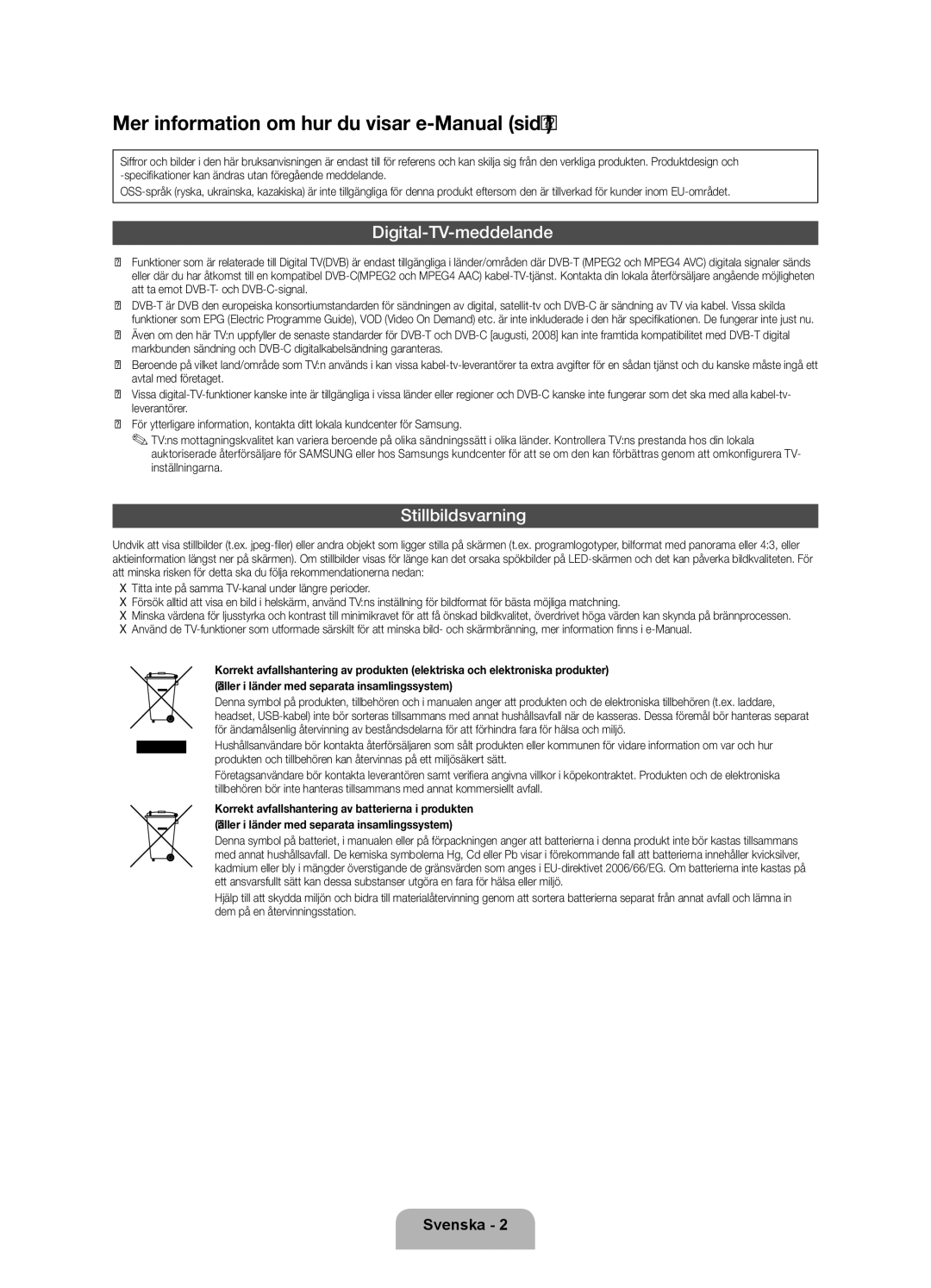 Samsung UE46ES6535UXXE, UE32ES6545UXXE, UE46ES6715UXXE, UE40ES6565UXXE manual Digital-TV-meddelande, Stillbildsvarning 