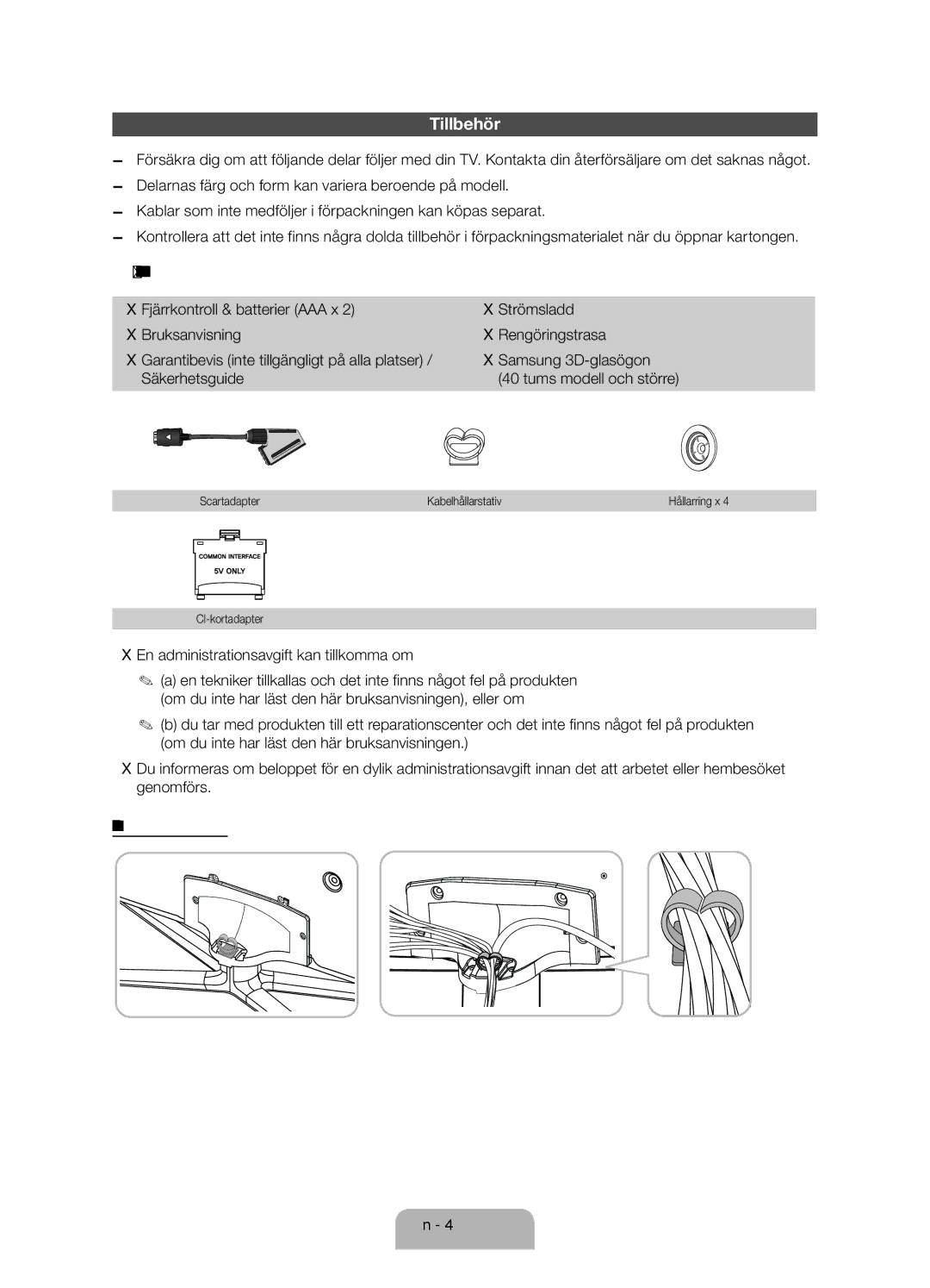 Samsung UE40ES6545UXXE manual Tillbehör, En administrationsavgift kan tillkomma om, Scartadapter Kabelhållarstativ 