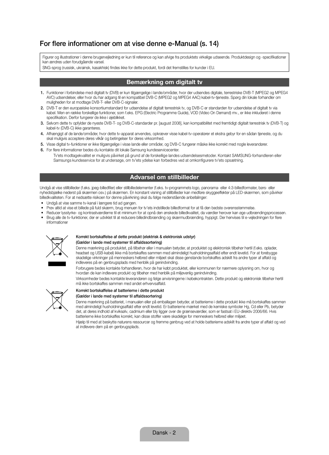 Samsung UE40ES6715UXXE, UE32ES6545UXXE manual For flere informationer om at vise denne e-Manual s, Bemærkning om digitalt tv 