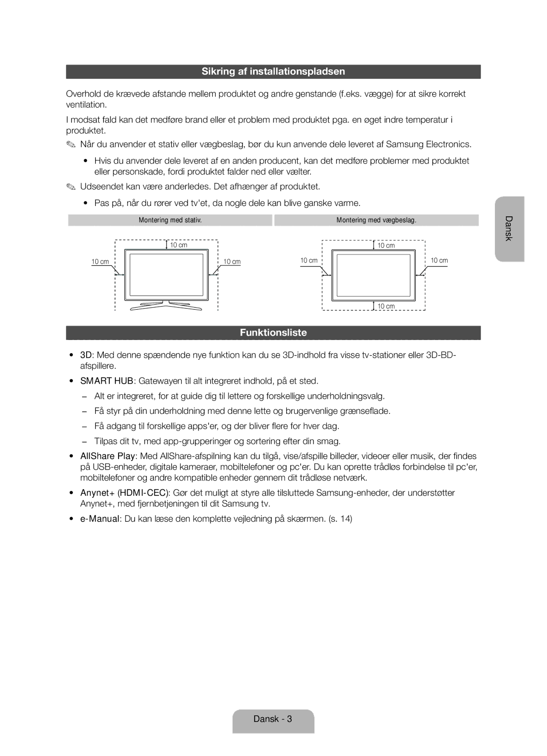 Samsung UE55ES6565UXXE, UE32ES6545UXXE manual Sikring af installationspladsen, Funktionsliste, Montering med stativ 