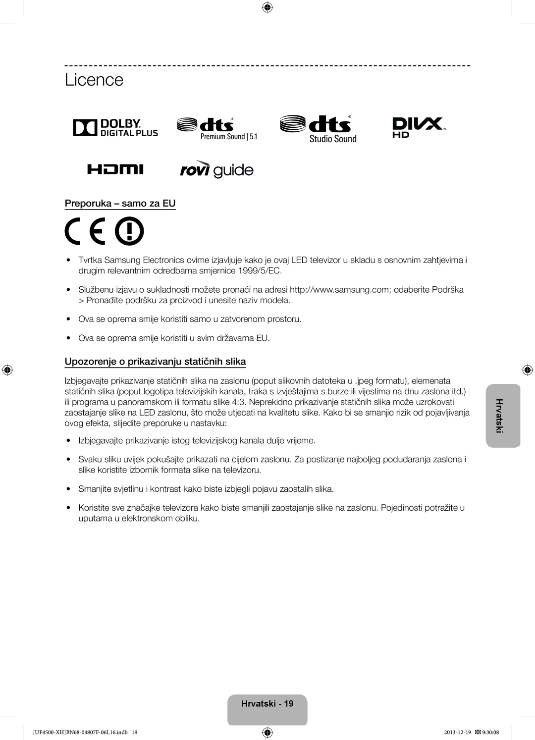 Samsung UE32F4510AWXXC, UE32F4510AWXZH manual Licence, Preporuka samo za EU, Upozorenje o prikazivanju statičnih slika 