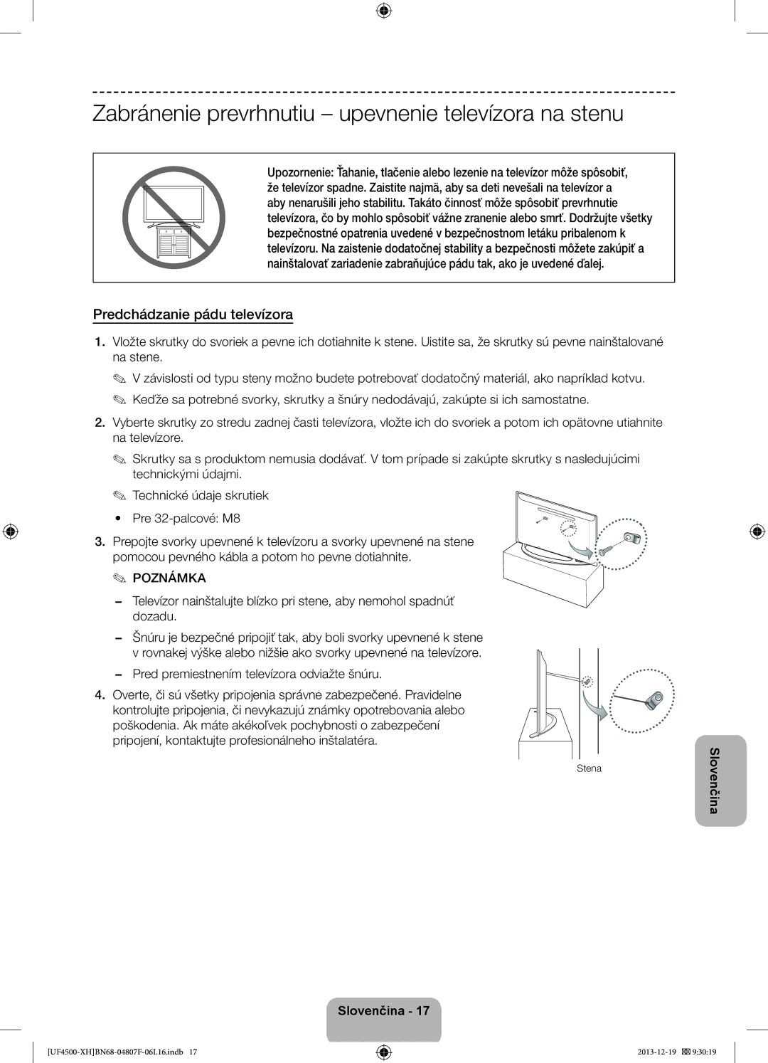 Samsung UE32F4510AWXXH manual Zabránenie prevrhnutiu upevnenie televízora na stenu, Predchádzanie pádu televízora, Stena 