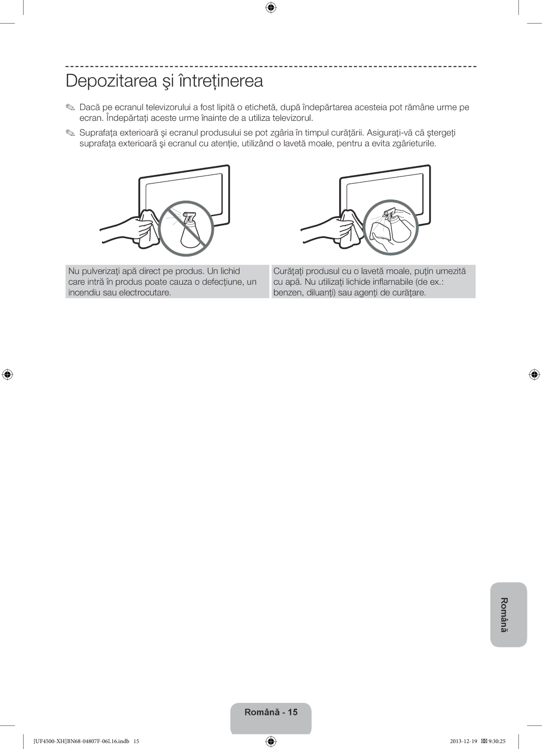 Samsung UE32F4510AWXXH, UE32F4510AWXZH, UE32F4500AWXZH, UE32F4500AWXXH, UE32F4500AWXZF manual Depozitarea şi întreţinerea 