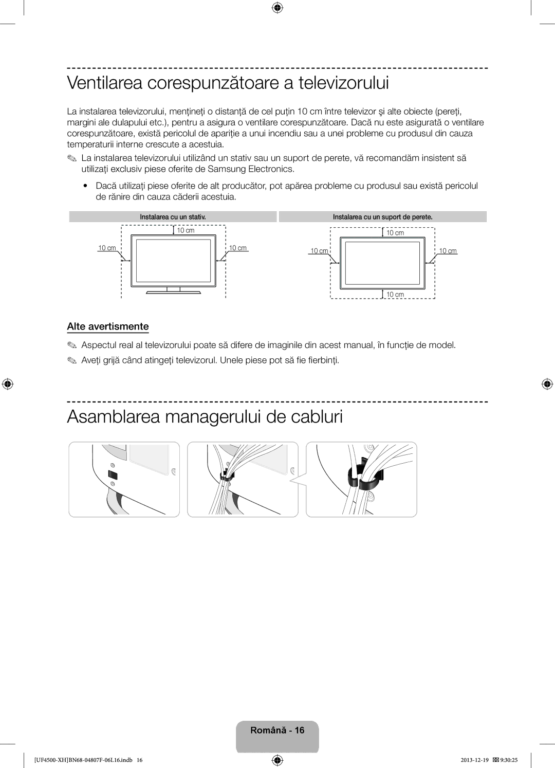 Samsung UE32F4510AWXZH Ventilarea corespunzătoare a televizorului, Asamblarea managerului de cabluri, Alte avertismente 