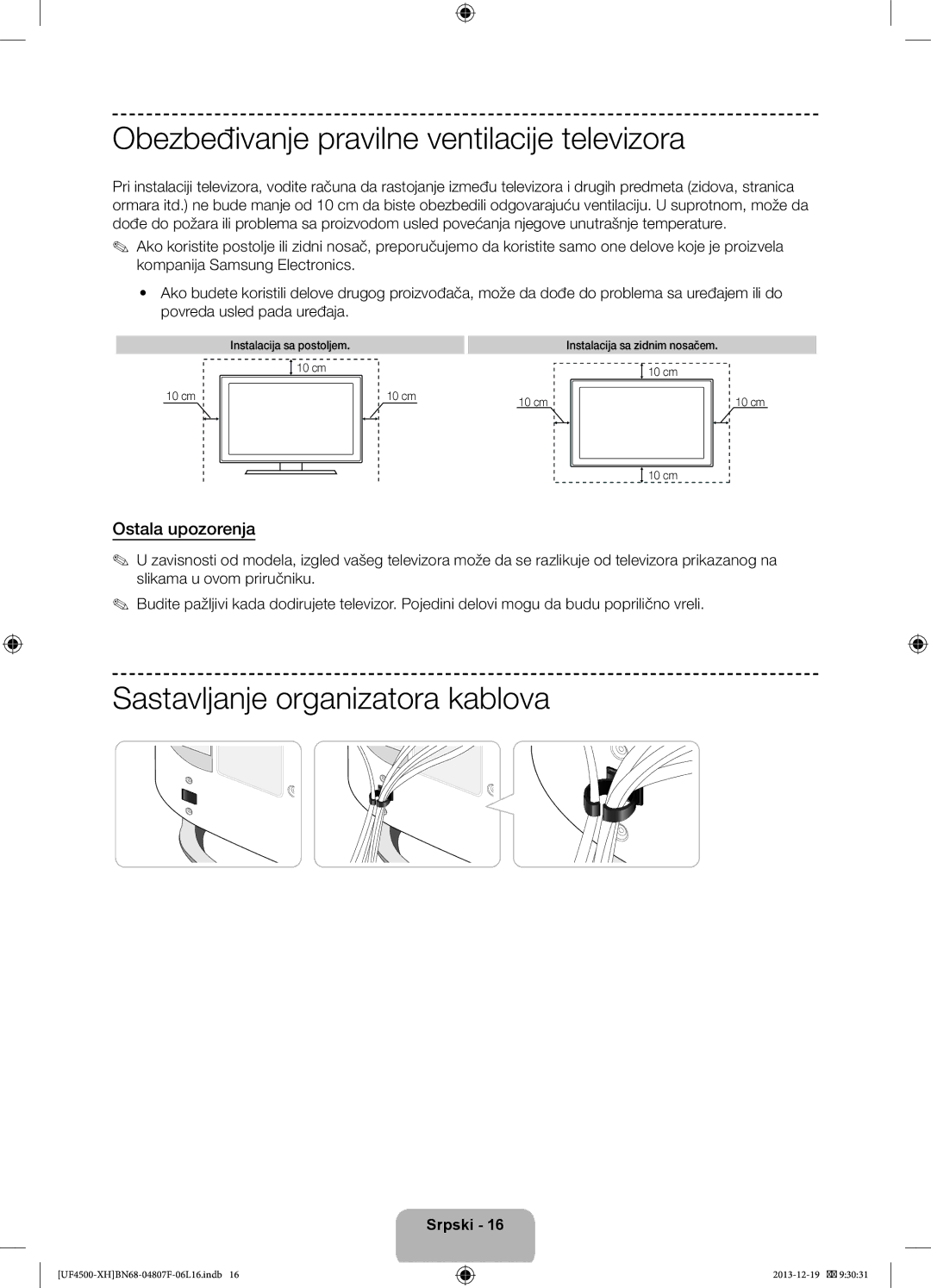 Samsung UE32F4500AWXXH, UE32F4510AWXZH Obezbeđivanje pravilne ventilacije televizora, Sastavljanje organizatora kablova 