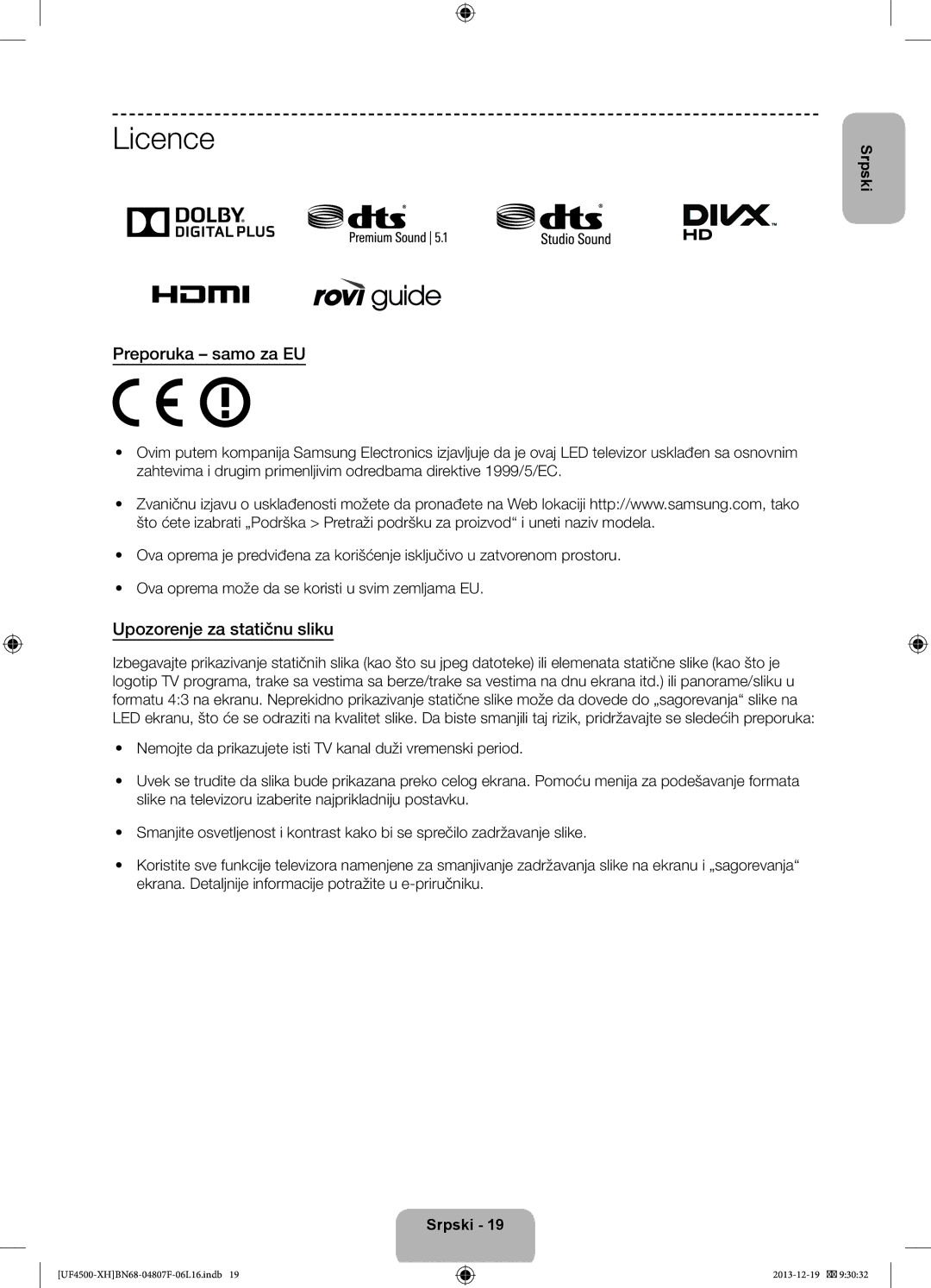 Samsung UE32F4510AWXXC, UE32F4510AWXZH, UE32F4500AWXZH, UE32F4500AWXXH, UE32F4500AWXZF Licence, Upozorenje za statičnu sliku 