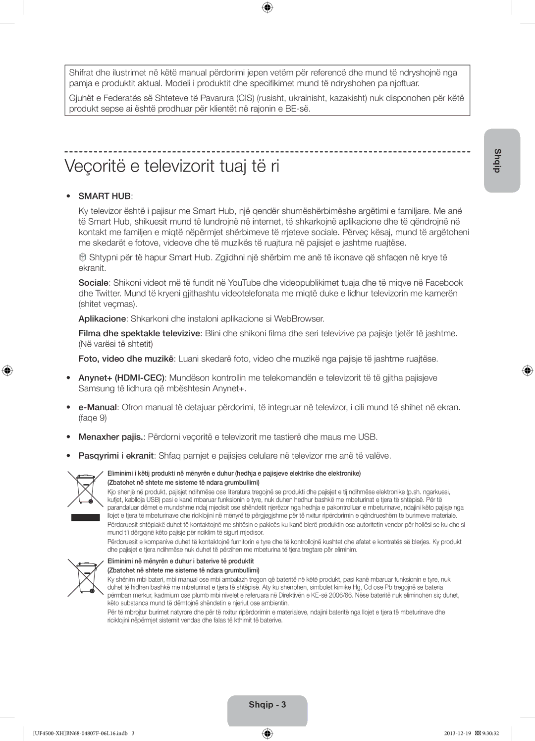 Samsung UE32F4510AWXXH, UE32F4510AWXZH, UE32F4500AWXZH, UE32F4500AWXXH manual Veçoritë e televizorit tuaj të ri, Smart HUB 