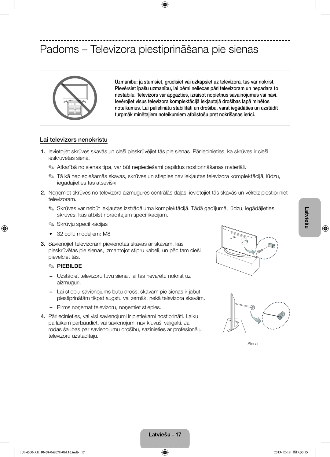 Samsung UE32F4500AWXZF, UE32F4510AWXZH manual Padoms Televizora piestiprināšana pie sienas, Lai televizors nenokristu, Siena 