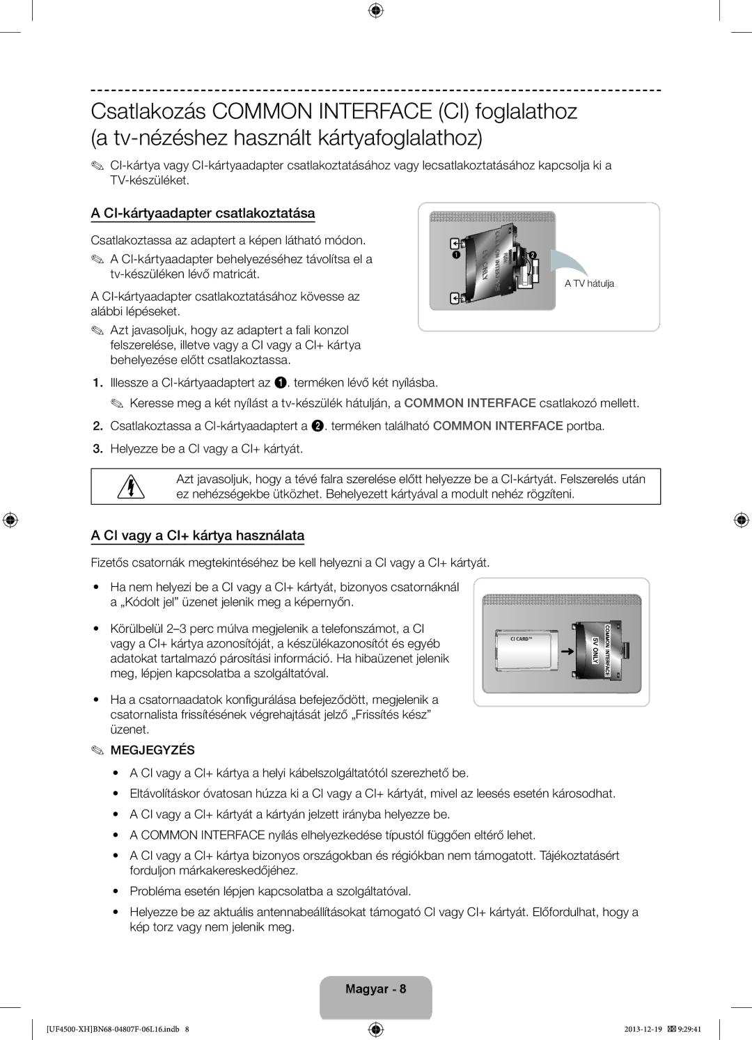 Samsung UE32F4500AWXXH, UE32F4510AWXZH manual CI-kártyaadapter csatlakoztatása, CI vagy a CI+ kártya használata, TV hátulja 