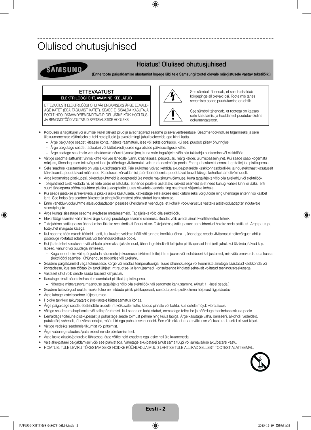 Samsung UE32F4510AWXZH, UE32F4500AWXZH, UE32F4500AWXXH manual Hoiatus! Olulised ohutusjuhised, Ettevaatust, Eesti 