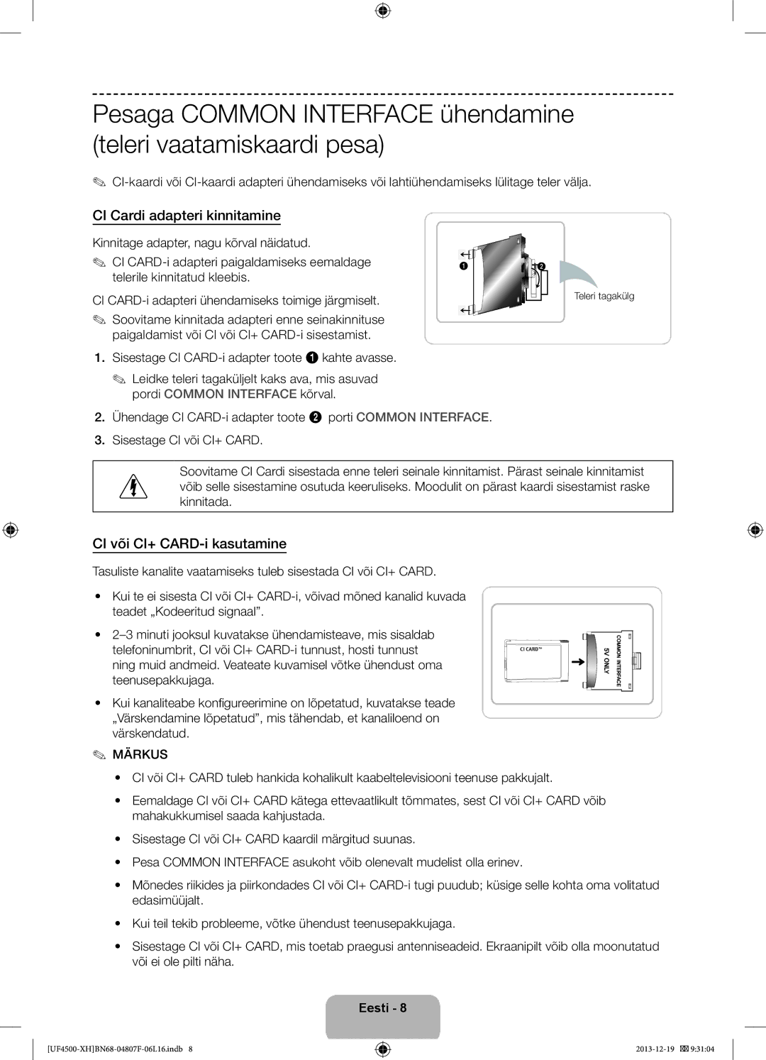 Samsung UE32F4500AWXXC, UE32F4510AWXZH manual CI Cardi adapteri kinnitamine, CI või CI+ CARD-i kasutamine, Teleri tagakülg 