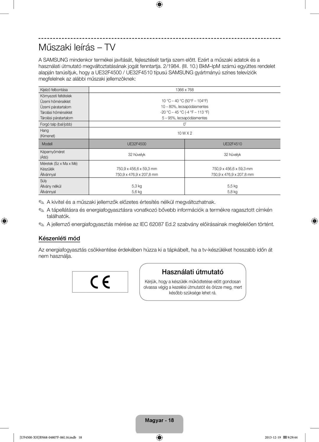 Samsung UE32F4510AWXZF, UE32F4510AWXZH, UE32F4500AWXZH manual Műszaki leírás TV, Használati útmutató, Készenléti mód 